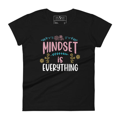 Mindset is Everything Women’s Motivational Black T-Shirt