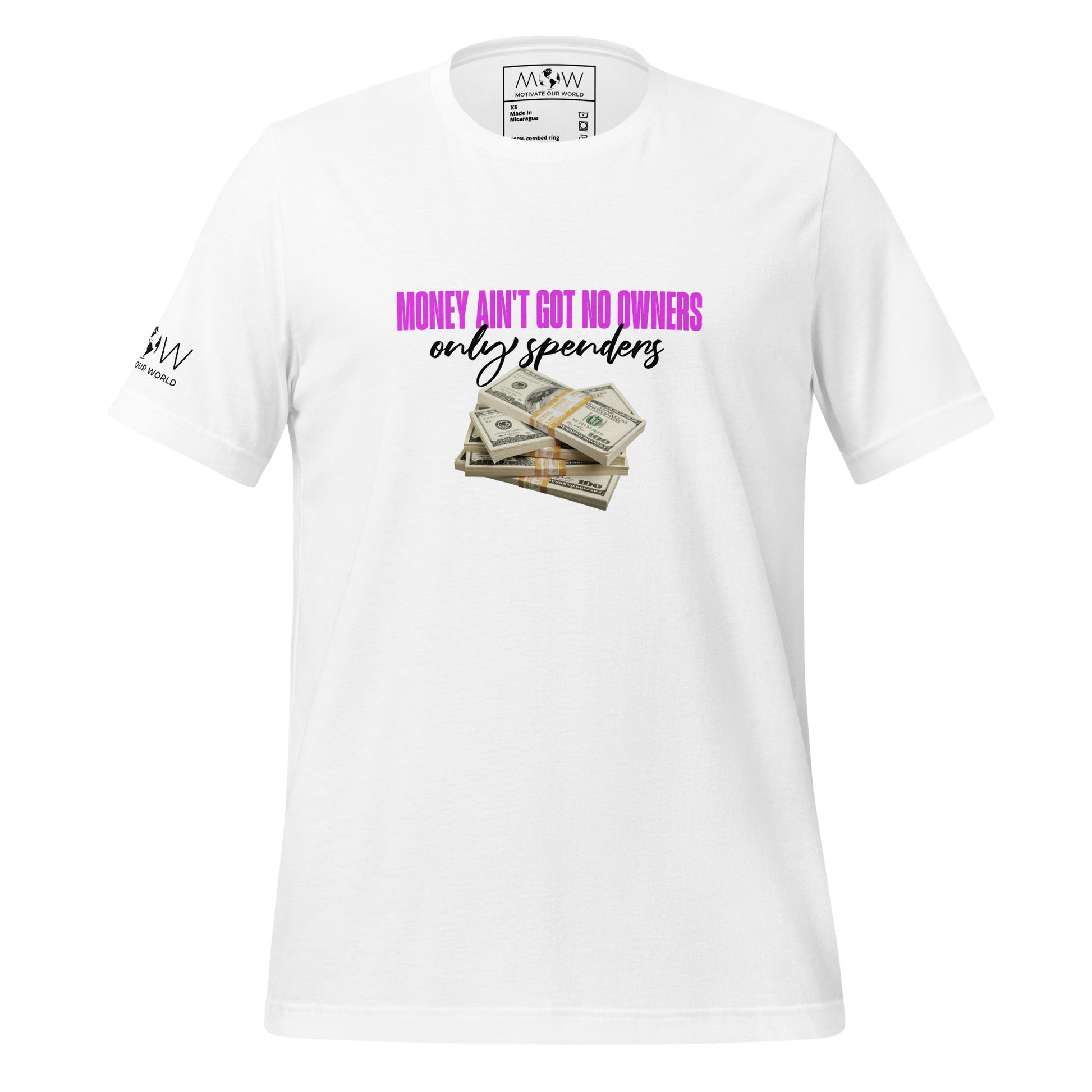 "Money Ain't Got No Owners" Men's Motivational White T-Shirt