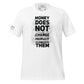 Money Doesn't Change People III Men's  Motivational White T-Shirt
