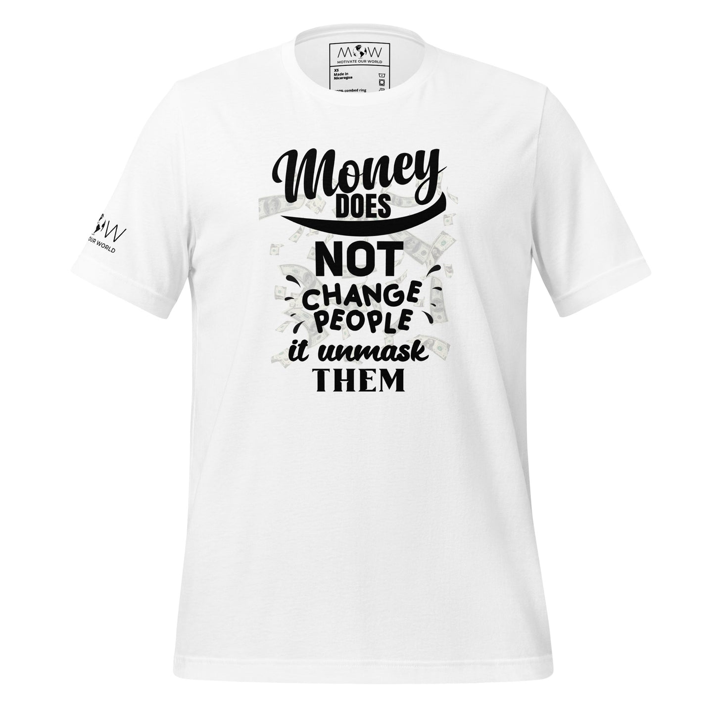 Money Doesn't Change People IV Men's Motivational White T-Shirt