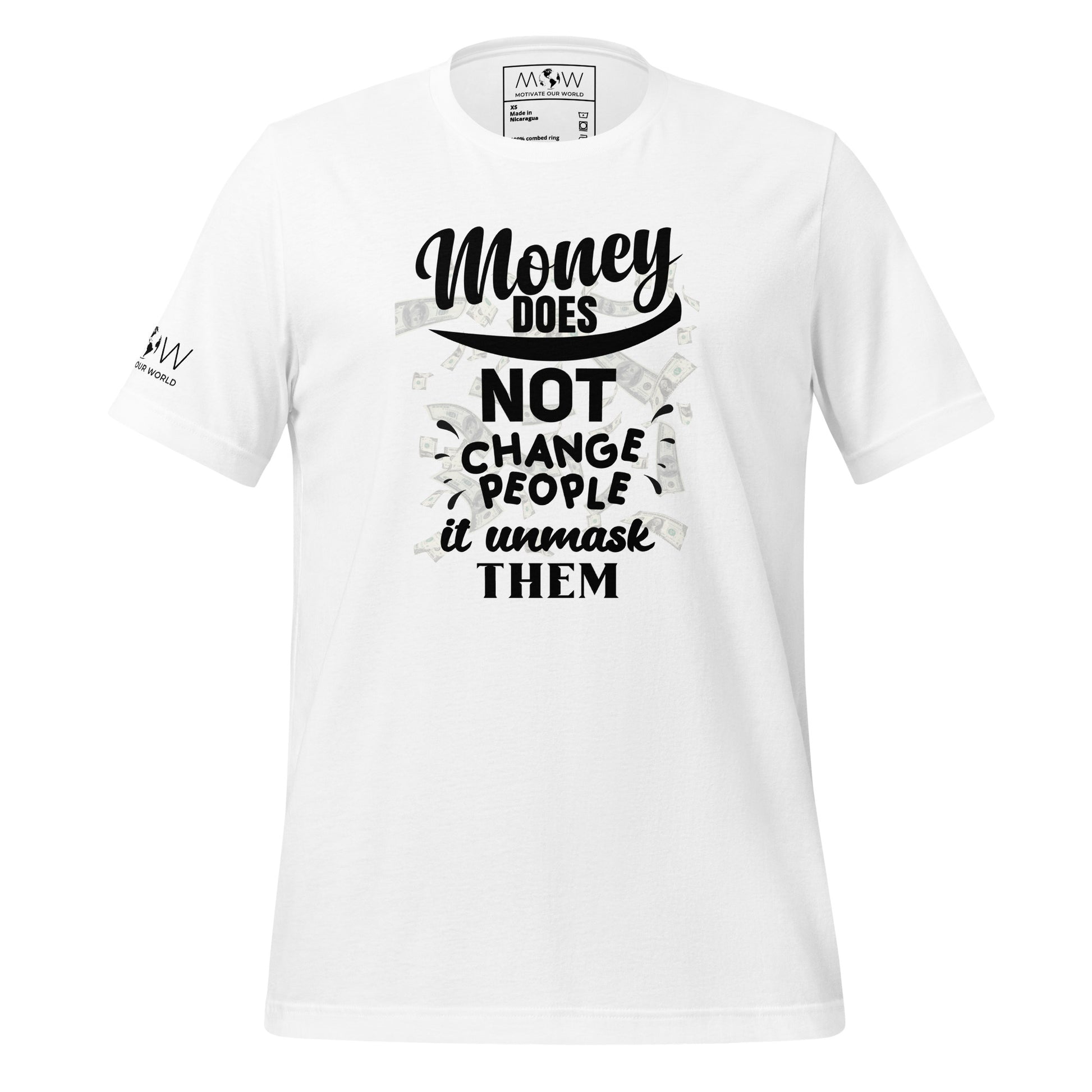 Money Doesn't Change People IV Men's Motivational White T-Shirt