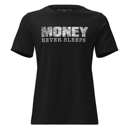 Money Never Sleeps Black Motivational Women’s T-Shirt - Sleek Monochrome Design