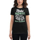 Money Not Friends Women's Motivational Black  T-Shirt