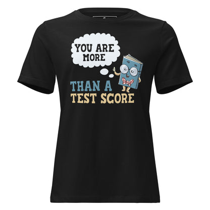 More Than a Test Score - Book Buddy Edition Black Motivational Women’s T-Shirt