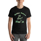"Mother Nature: The Original Florist" Men's Motiovational Black T-Shirt
