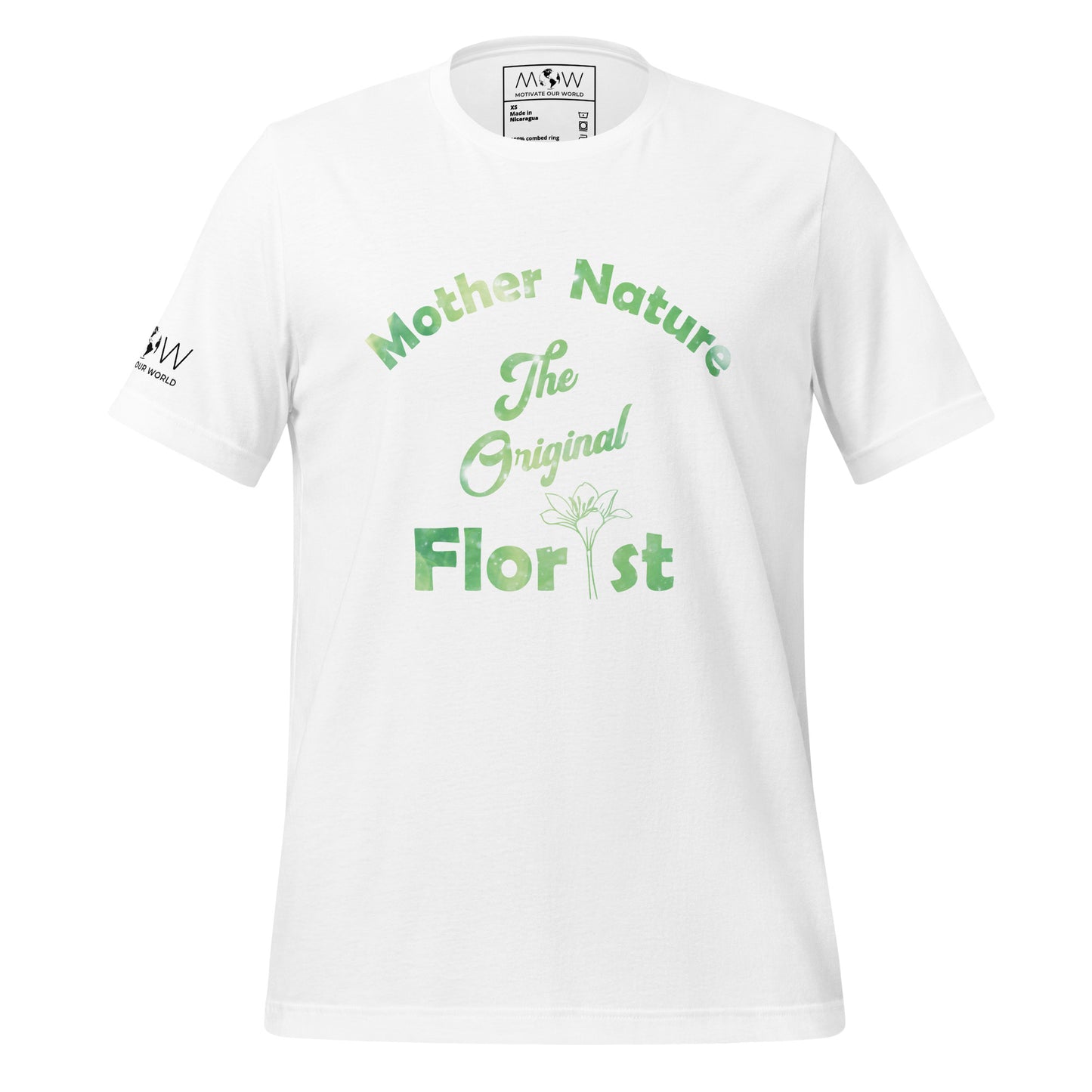 "Mother Nature: The Original Florist" Men's Motiovational White T-Shirt