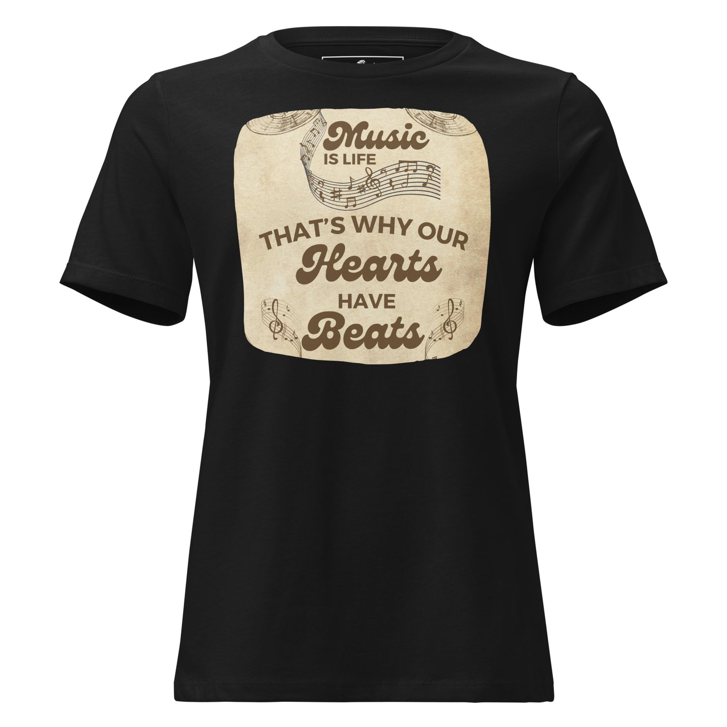 Music Is Life  – Hearts Have Beats Vintage Design Black Motivational Women’s T-Shirt