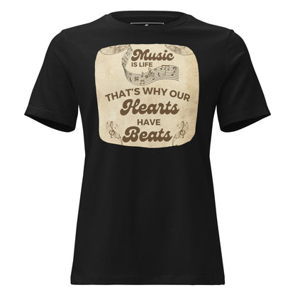 Music Is Life  – Hearts Have Beats Vintage Design Black Motivational Women’s T-Shirt