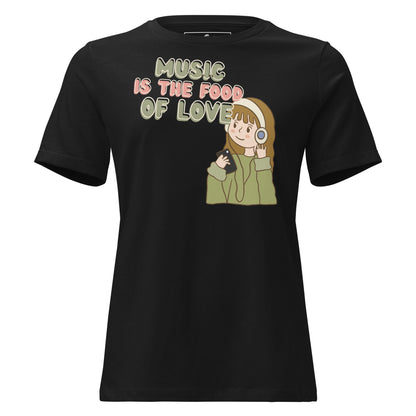 Music Is the Food of Love Headphones Black Motivational Women’s T-Shirt
