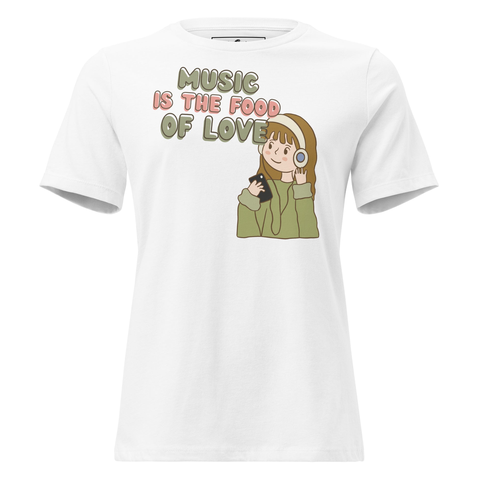 Music Is the Food of Love Headphones White Motivational Women’s T-Shirt