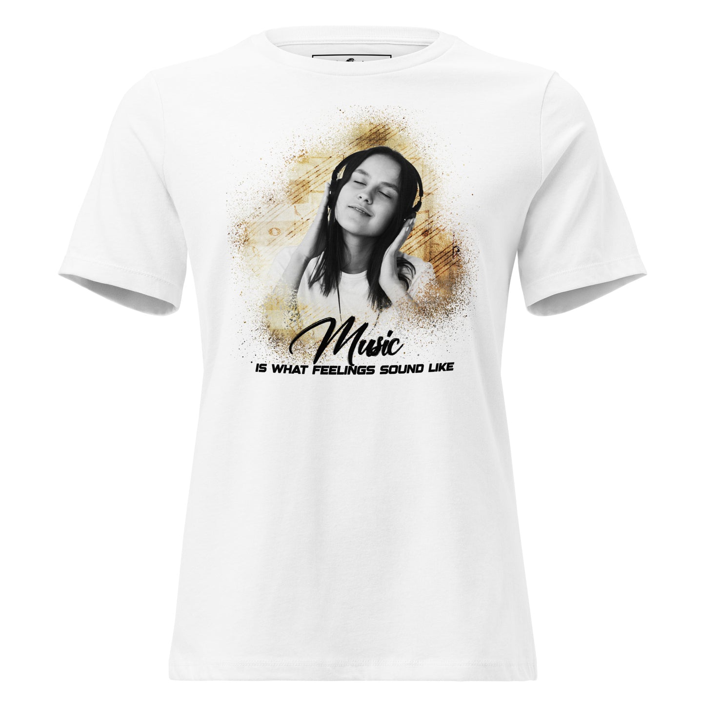Music is What Feelings Sound Like – Immersive Edition White Motivational Women’s T-Shirt