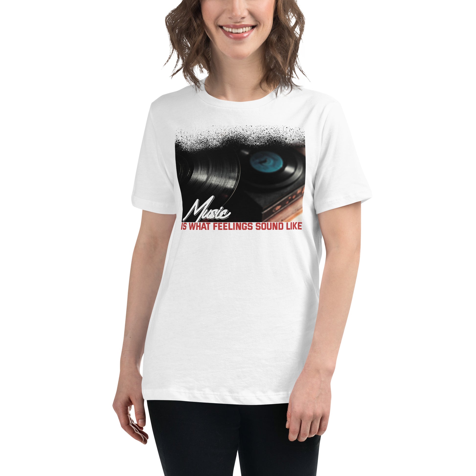Music is What Feelings Sound Like – Vinyl Edition White Motivational Women’s T-Shirt Lifestyle