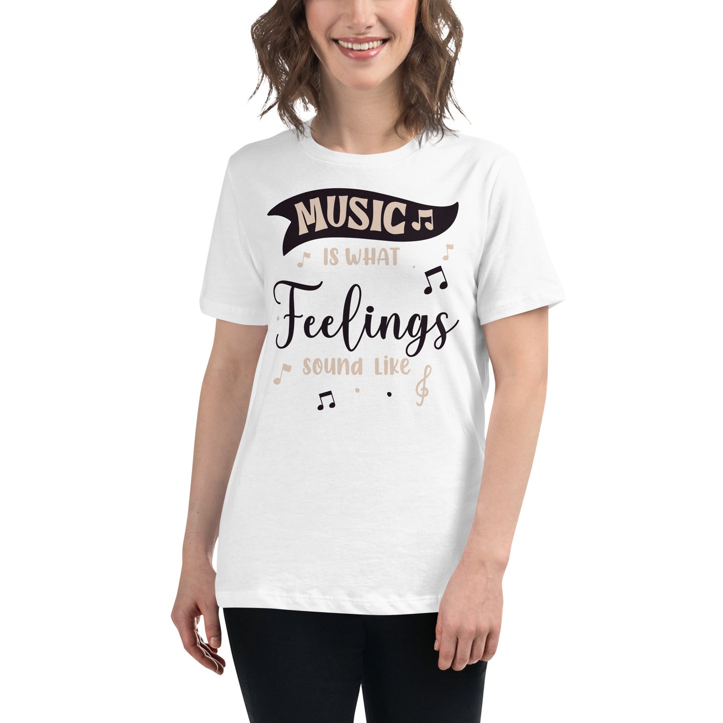 Music is What Feelings Sound White Motivational Women’s T-Shirt Lifestyle