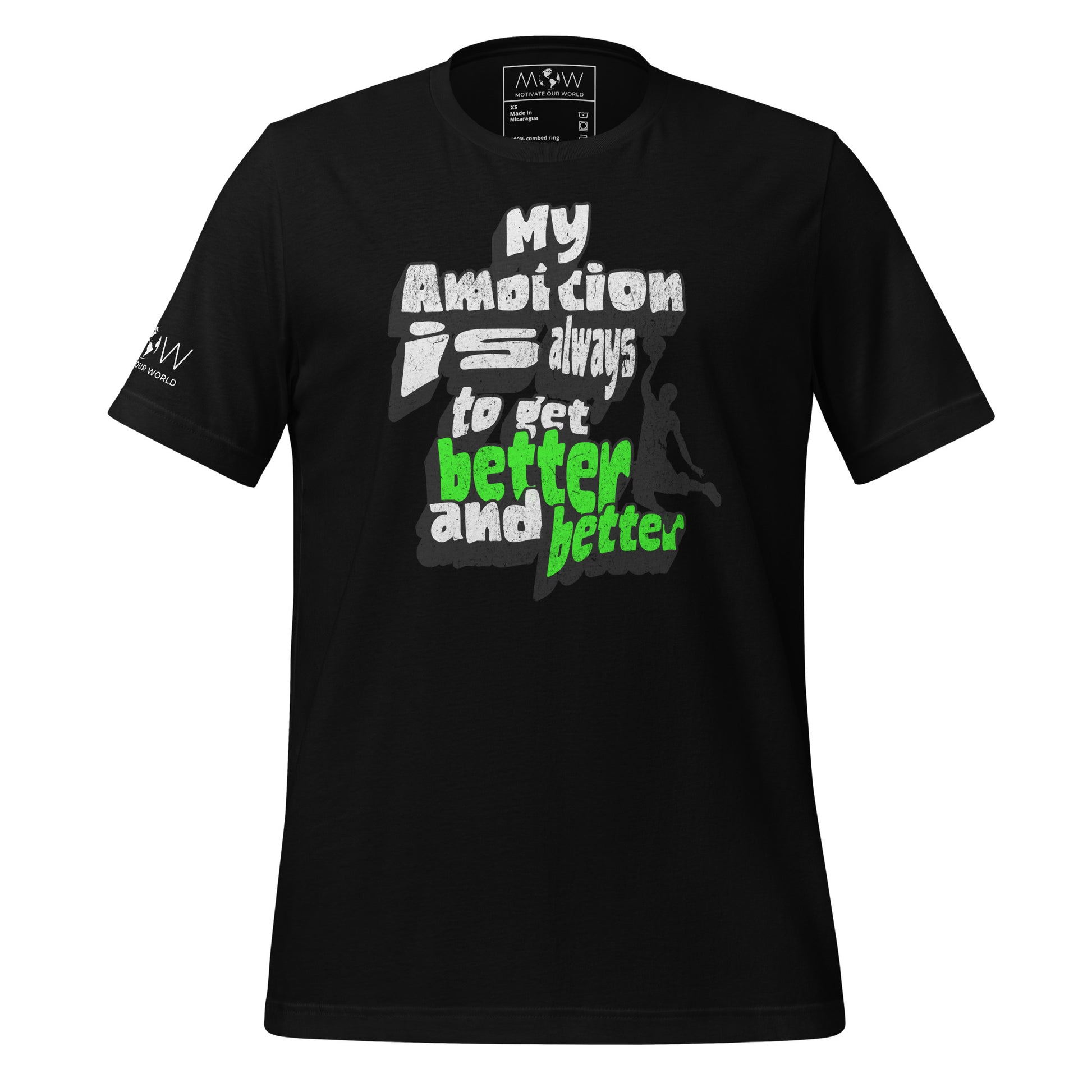 "My Ambition Is Always to Get Better and Better" Men's Motivational Black T-Shirt