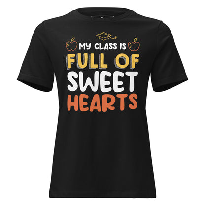 My Class is Full of Sweethearts Black Motivational Women’s T-Shirt