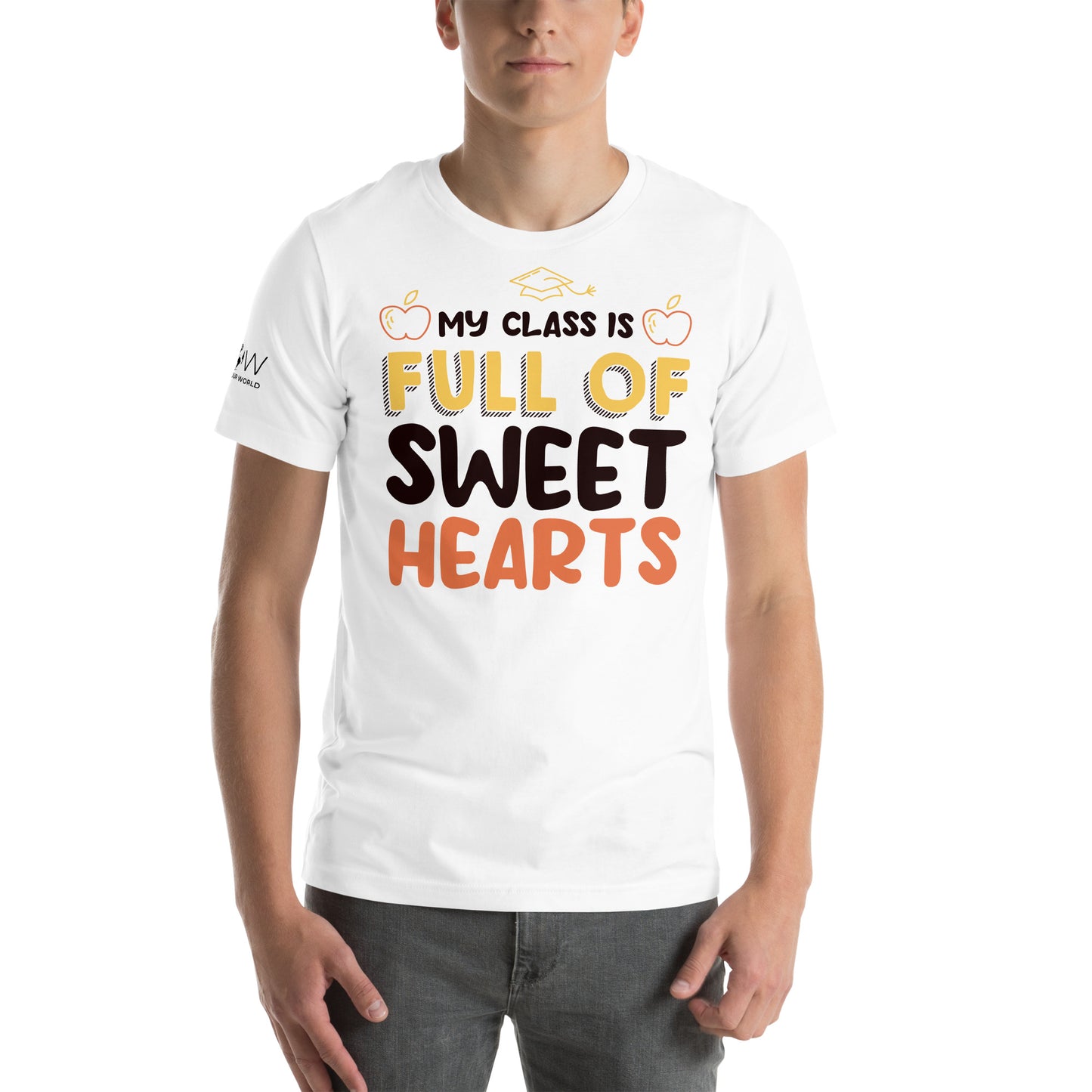 My Class is Full of Sweethearts White Motivational Men's T-Shirt