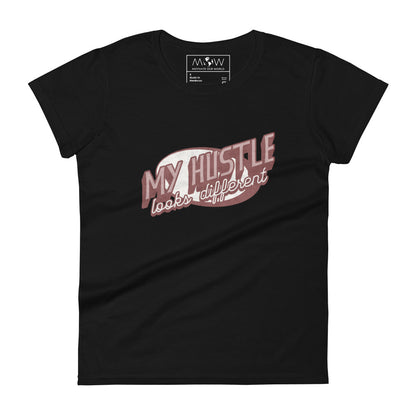 My Hustle Looks Different Retro Women’s Motivational Black T-Shirt