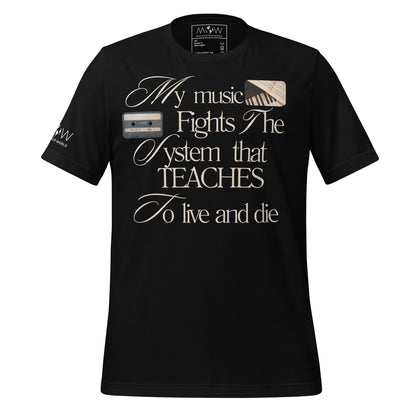 My Music Fights the System Black Motivational Men's T-Shirt
