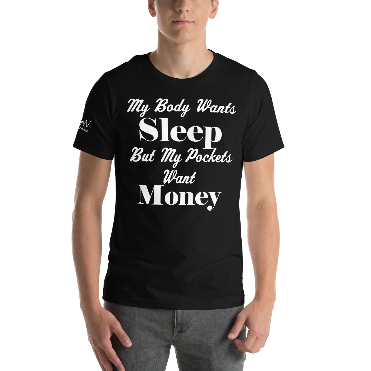 My Pockets Want Money Men's Motivational Black T-Shirt