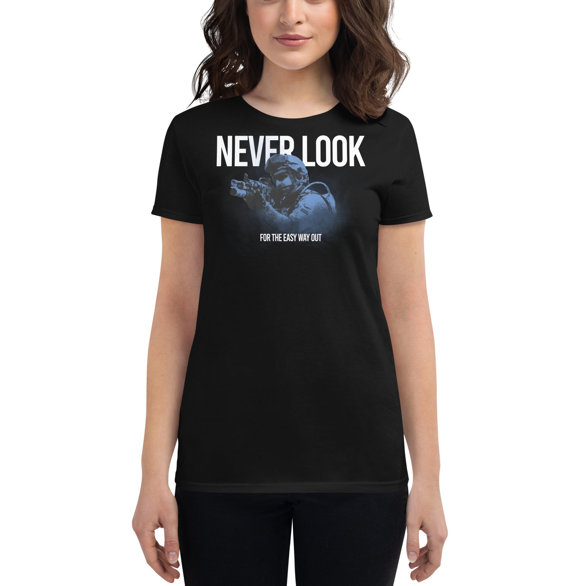 Never Look for the Easy Way Out II Women’s Motivational Black T-Shirt
