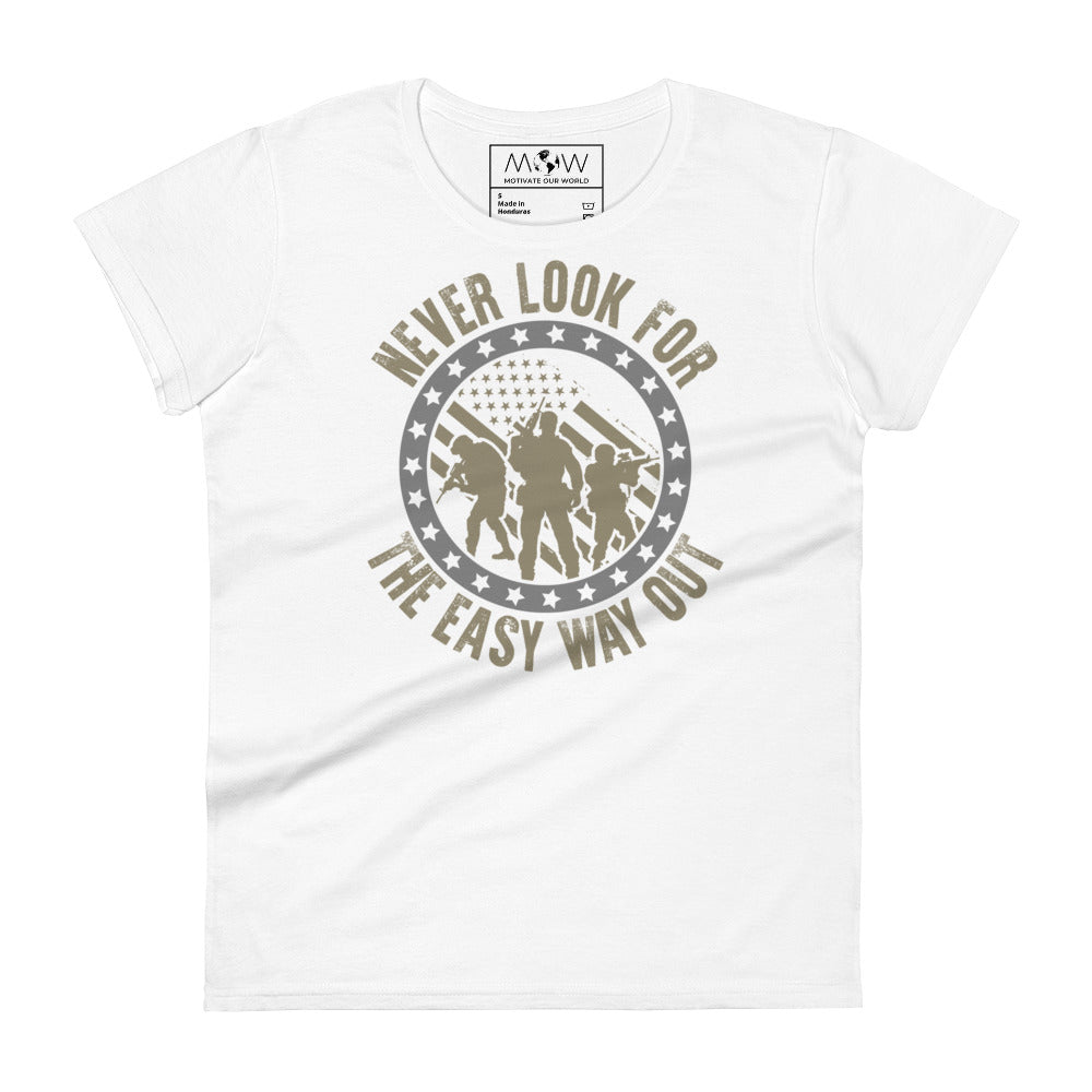 Never Look for the Easy Women’s Motivational White T-Shirt
