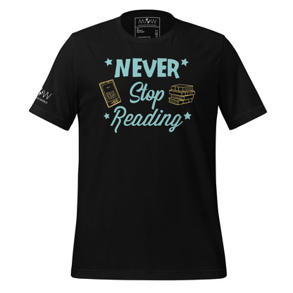 Never Stop Reading Black Motivational Men's T-Shirt