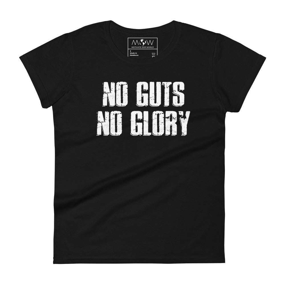 No Guts No Women’s Motivational Black T-Shirt