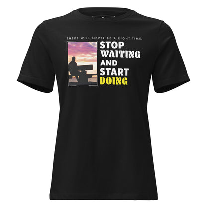 No Right Time, Stop Waiting and Start Doing Black Motivational Men's T-Shirt