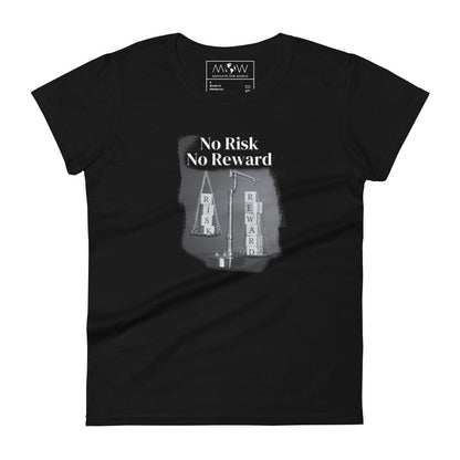 No Risk, No Reward Balance Scale Women’s Motivational Black T-Shirt