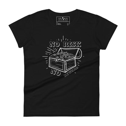 No Risk, No Reward Treasure Chest Women’s Motivational Black T-Shirt