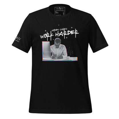 Nobody Cares, Work Harder Men's Motivational Black T-Shirt