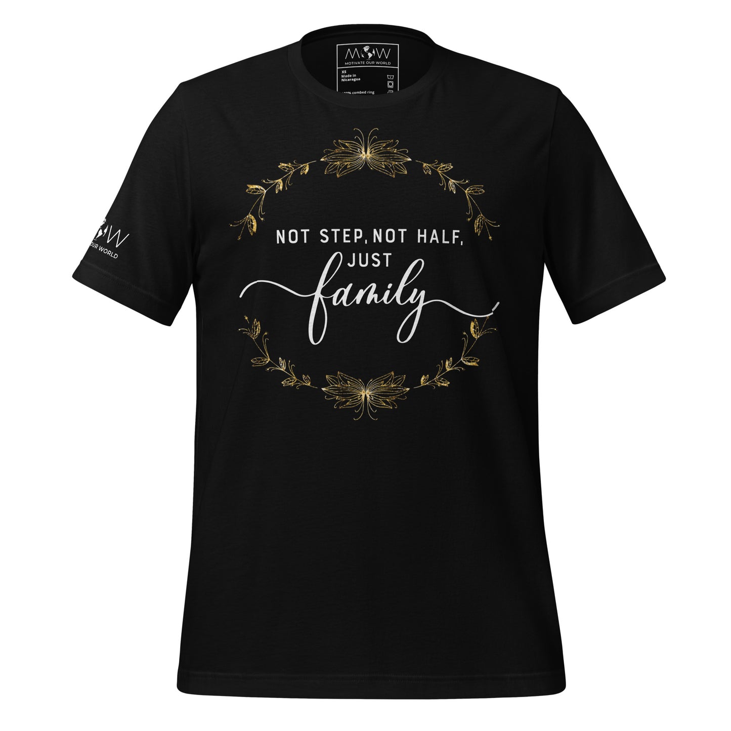 Not Step, Not Half. Just Family – Gold Laurel Black Motivational Men's T-Shirt