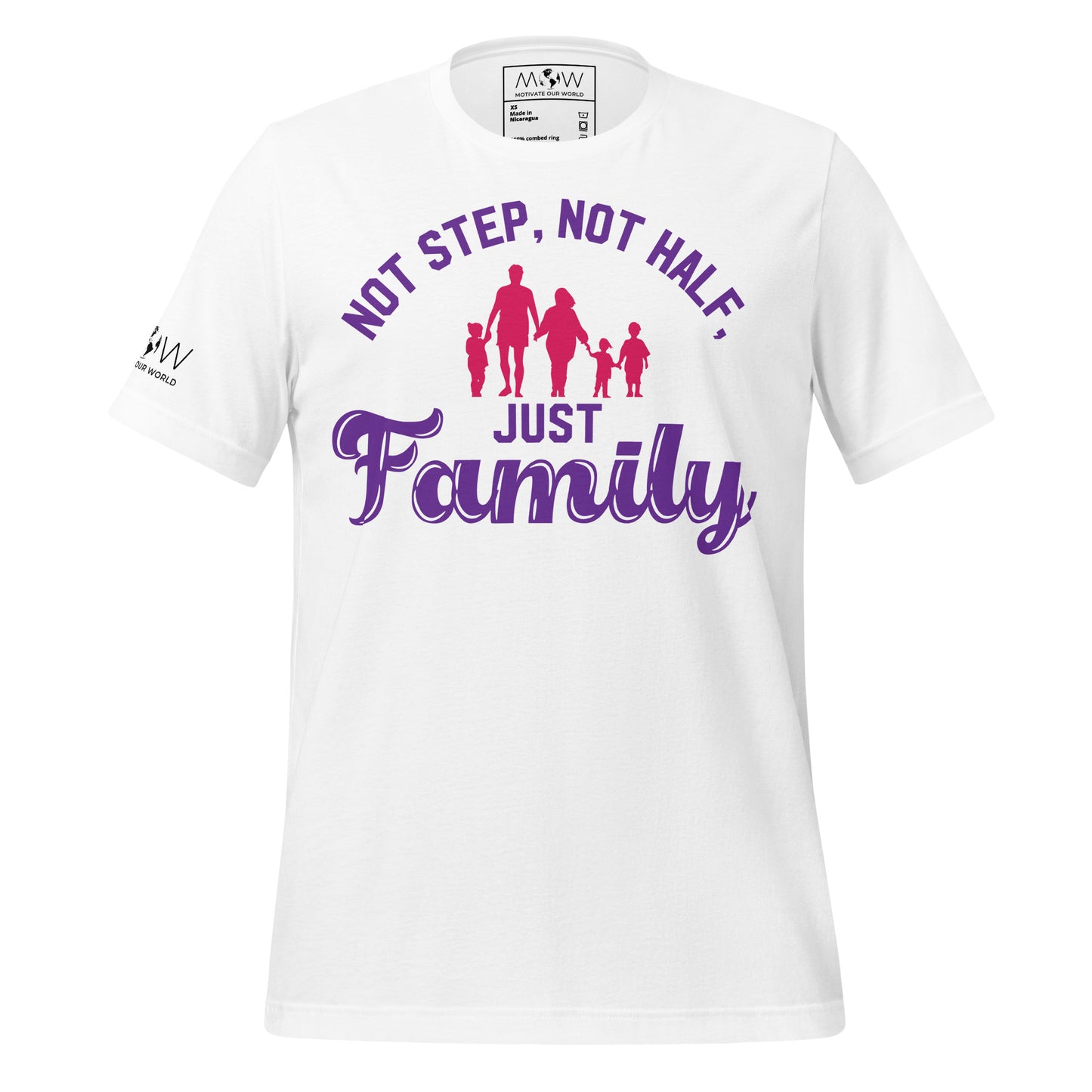 Not Step, Not Half, Just Family – Bold Edition White Motivational Men's T-Shirt