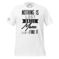 Nothing Is Lost 'Til Mom Can’t Find It White Motivational Men's T-Shirt