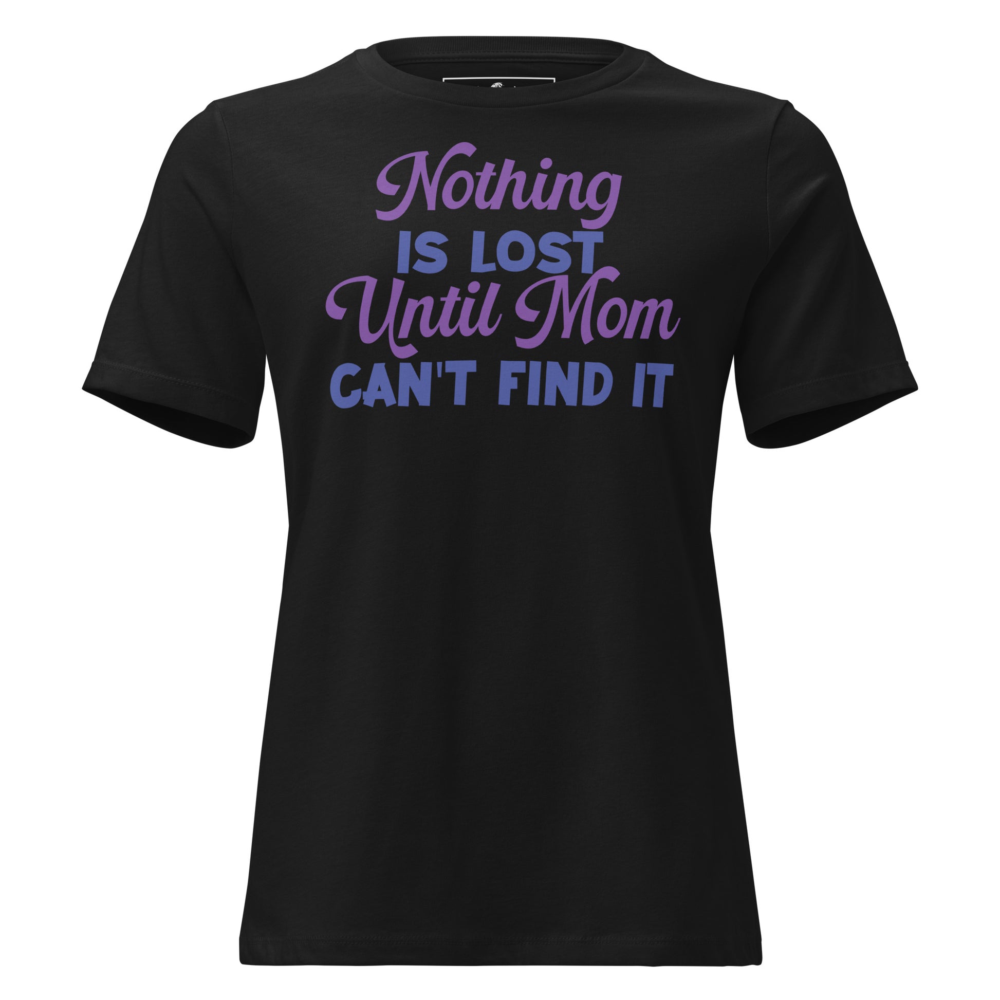 Nothing Is Lost Until Black Motivational Women’s T-Shirt