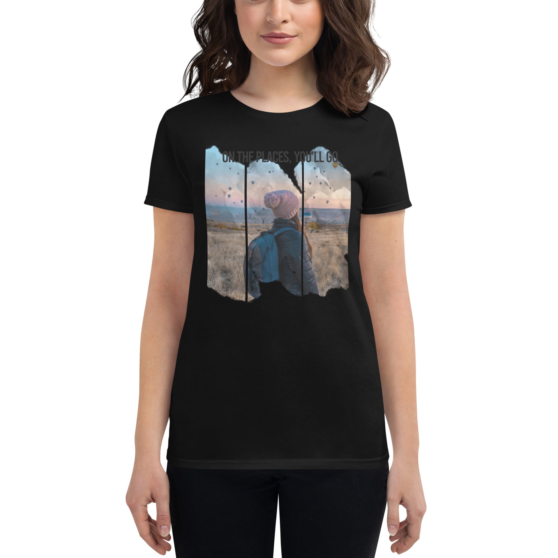 On the Places You’ll Go Women’s Motivational Black T-Shirt