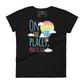 On the Places You’ll Go Women’s Motivational Black T-Shirt