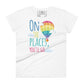 On the Places You’ll Go Women’s Motivational White T-Shirt