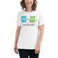 One Day or Day One Bold White Motivational Women’s T-Shirt Lifestyle