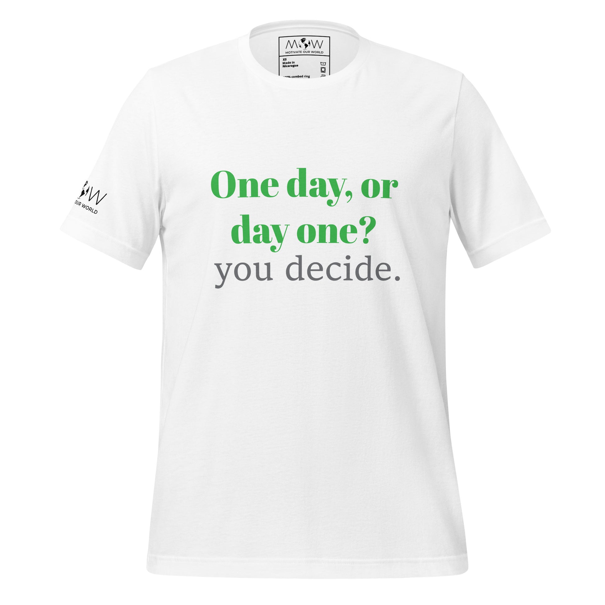 One Day or Day One? Men's Motivational White T-Shirt