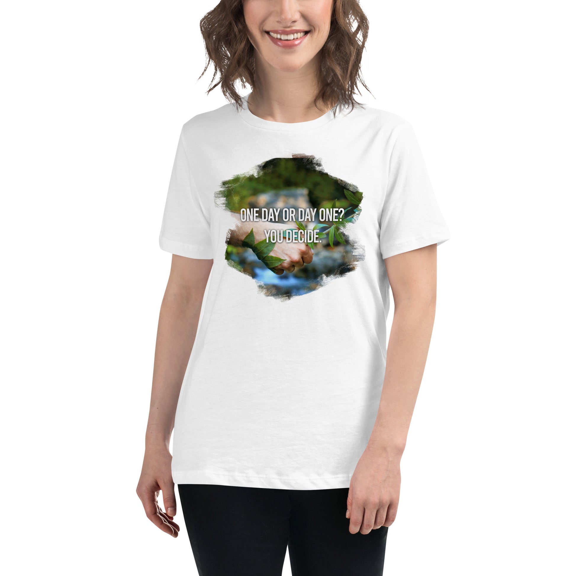 One Day or Day One Nature White Motivational Women’s T-Shirt Lifestyle
