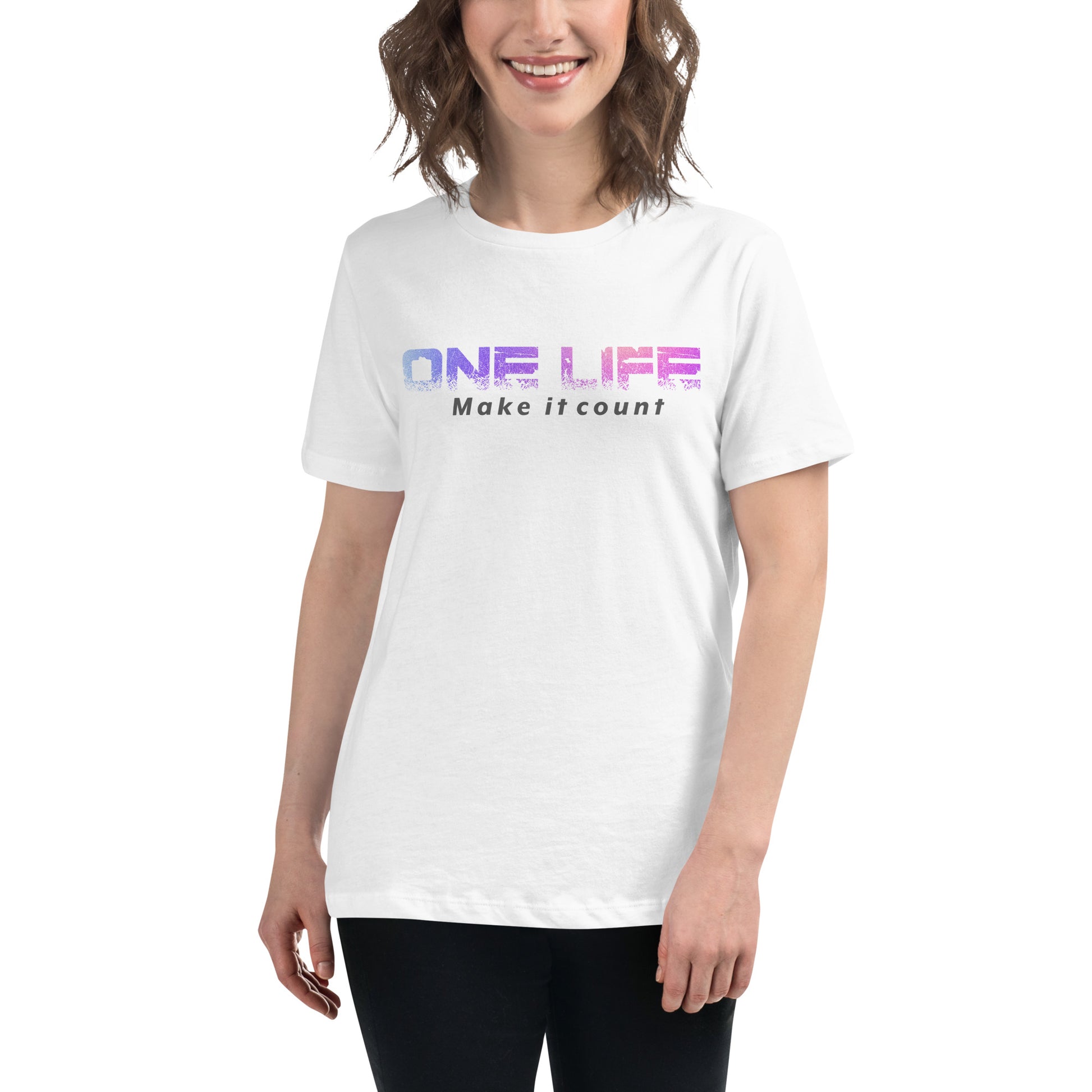 One Life: Make It Count White Motivational Women’s T-Shirt Lifestyle