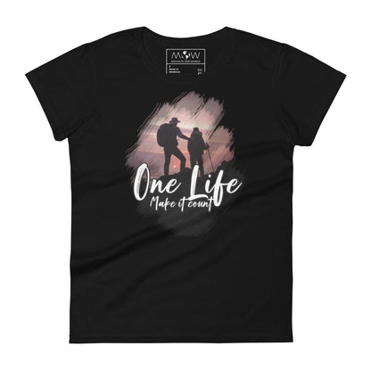 One Life, Make It Count Women’s Motivational Black T-Shirt II