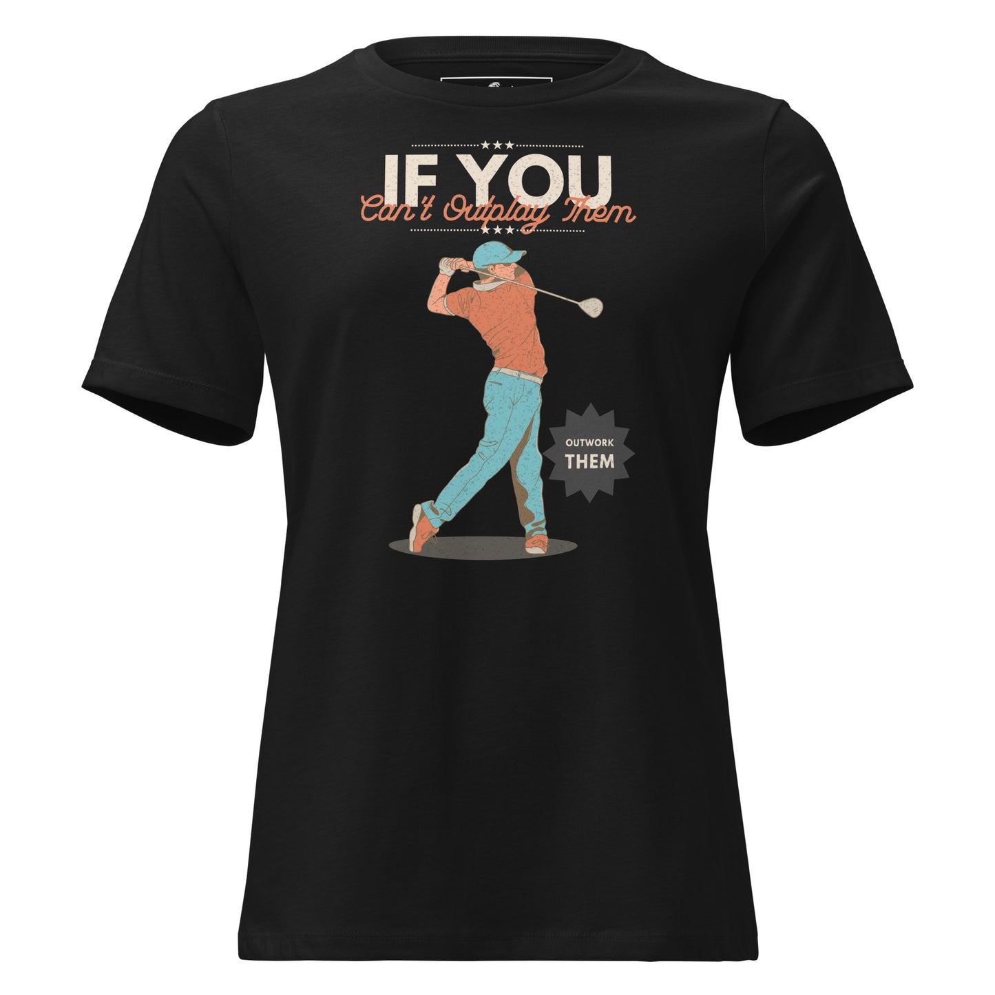 "Outwork the Competition" Black Motivational Women’s T-Shirt