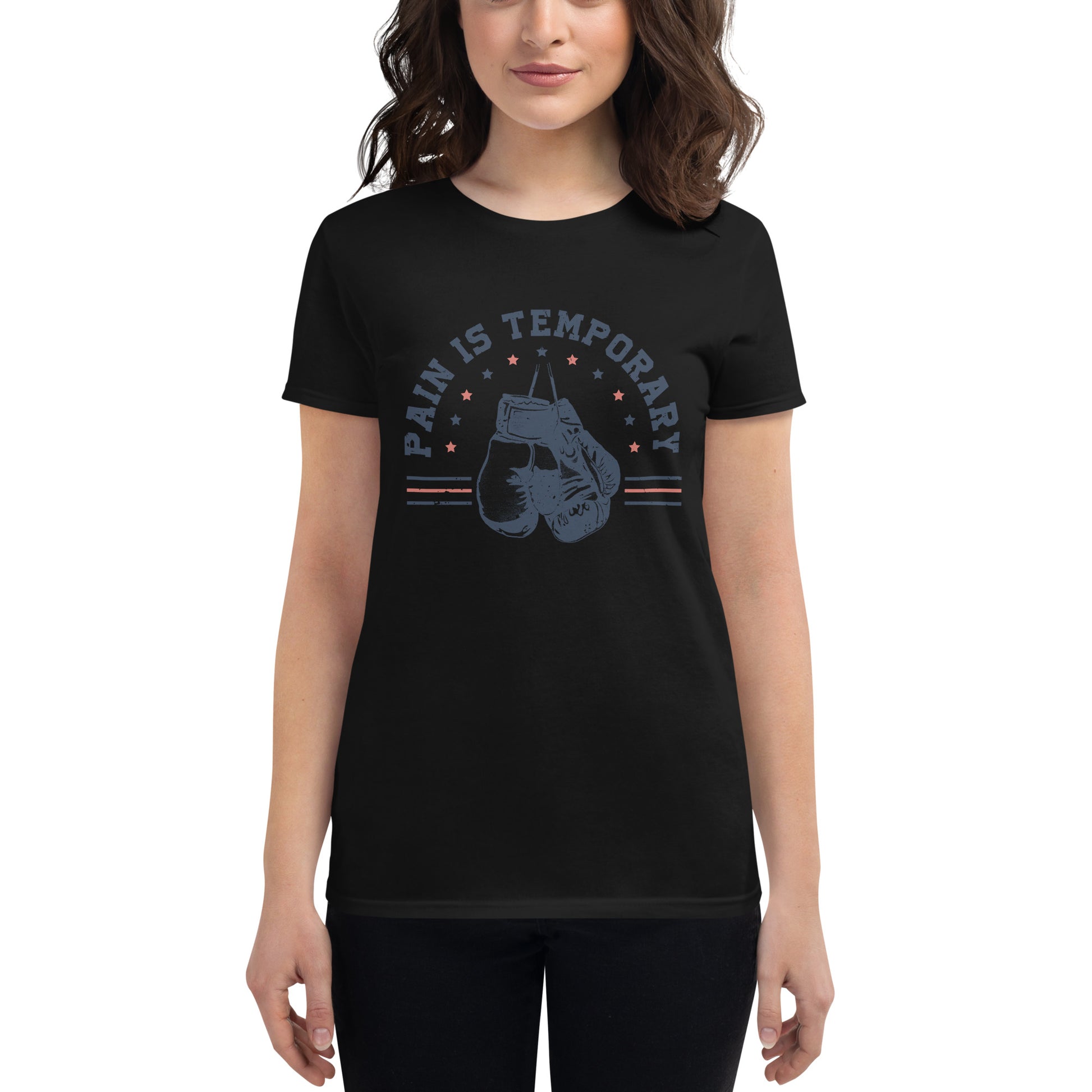 Pain Is Temporary III Women’s Motivational Black T-Shirt