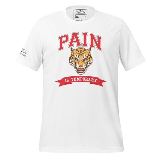 Pain Is Temporary IV Men's Motivational White T-Shirt