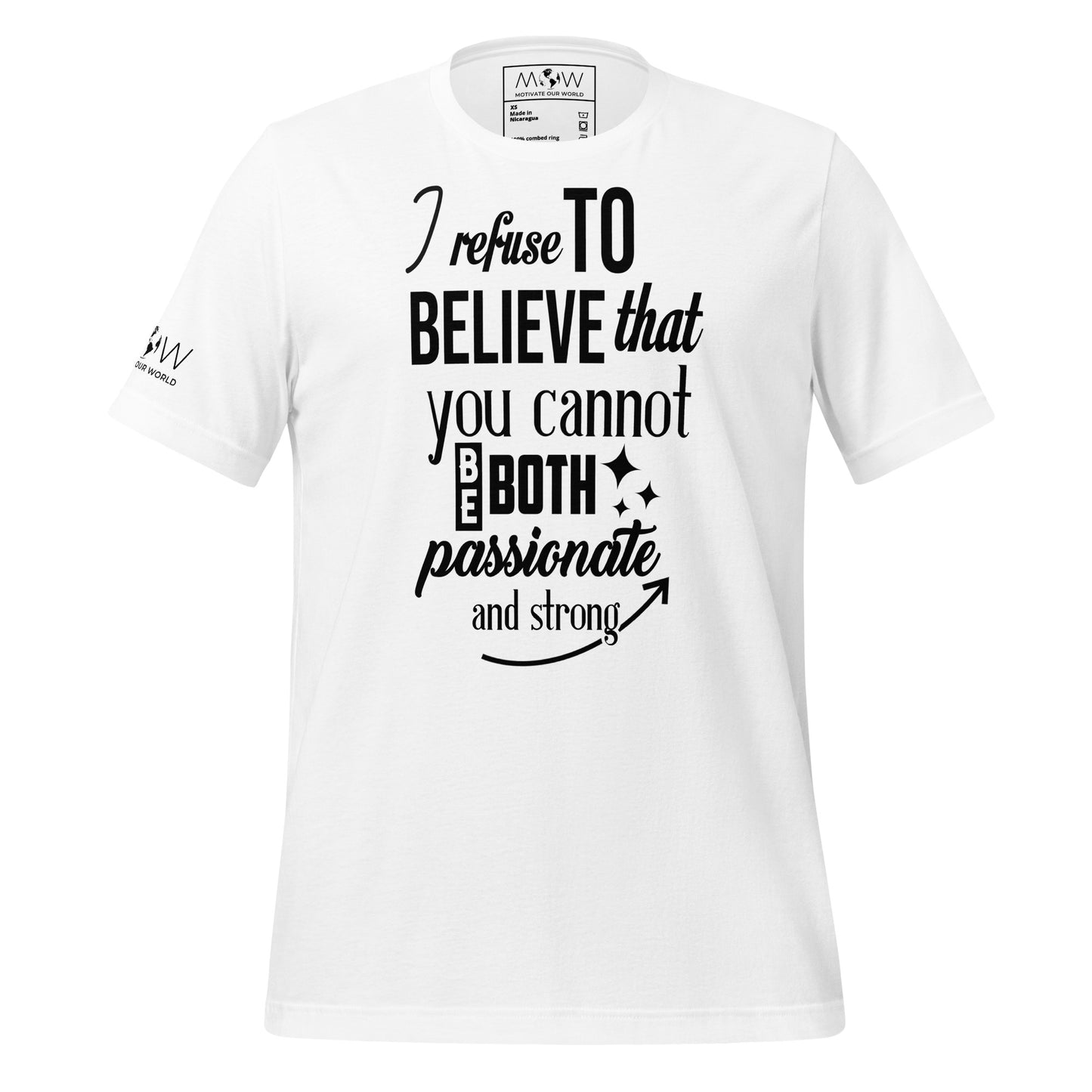 Passionate and Strong White Motivational Men's T-Shirt