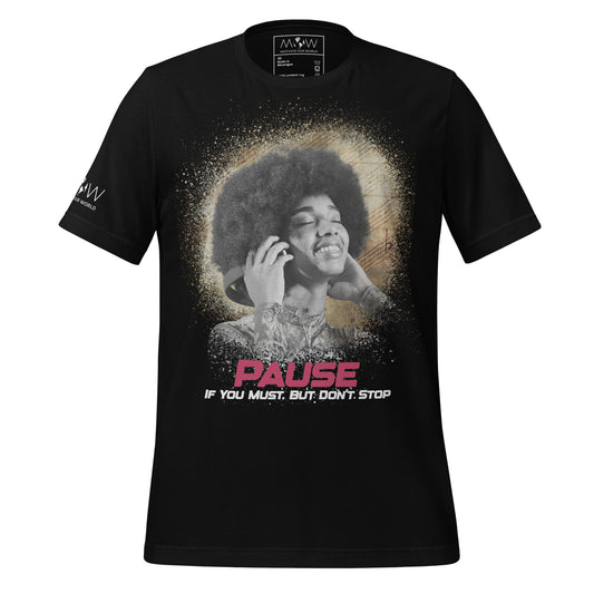 Pause If You Must - Urban Sound Edition Black Motivational Men's T-Shirt