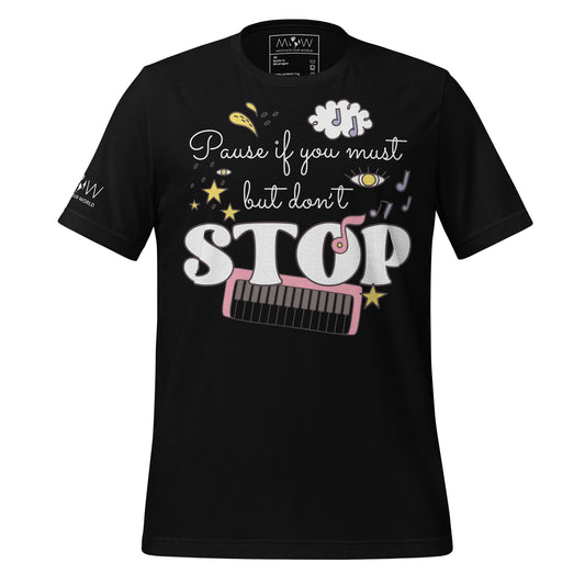 Pause If You Must - Whimsical Edition Black Motivational Men's T-Shirt