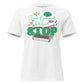 Pause If You Must - Whimsical Edition White Motivational Women’s T-Shirt